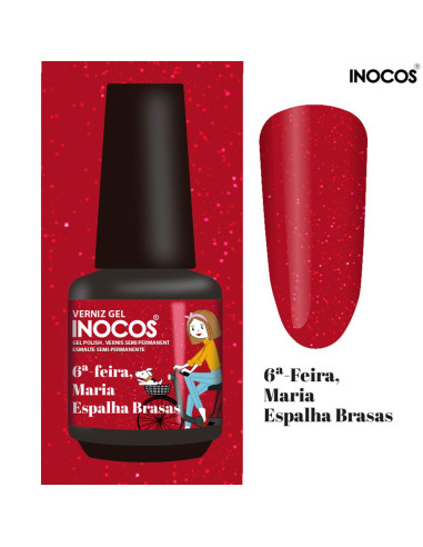 6ª Feira Maria Espalha Brasas Verniz Gel 15ml - Inocos INOCOS Verniz Gel